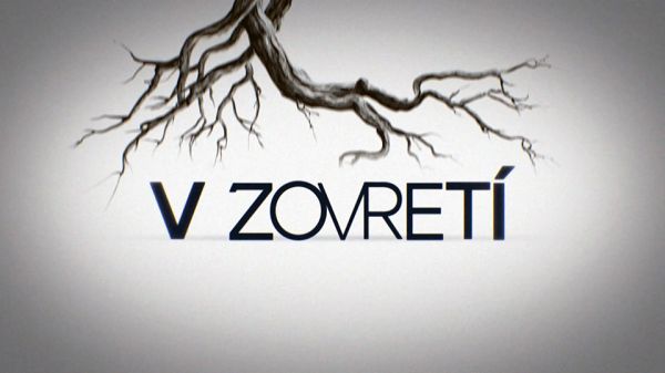 V zovretí